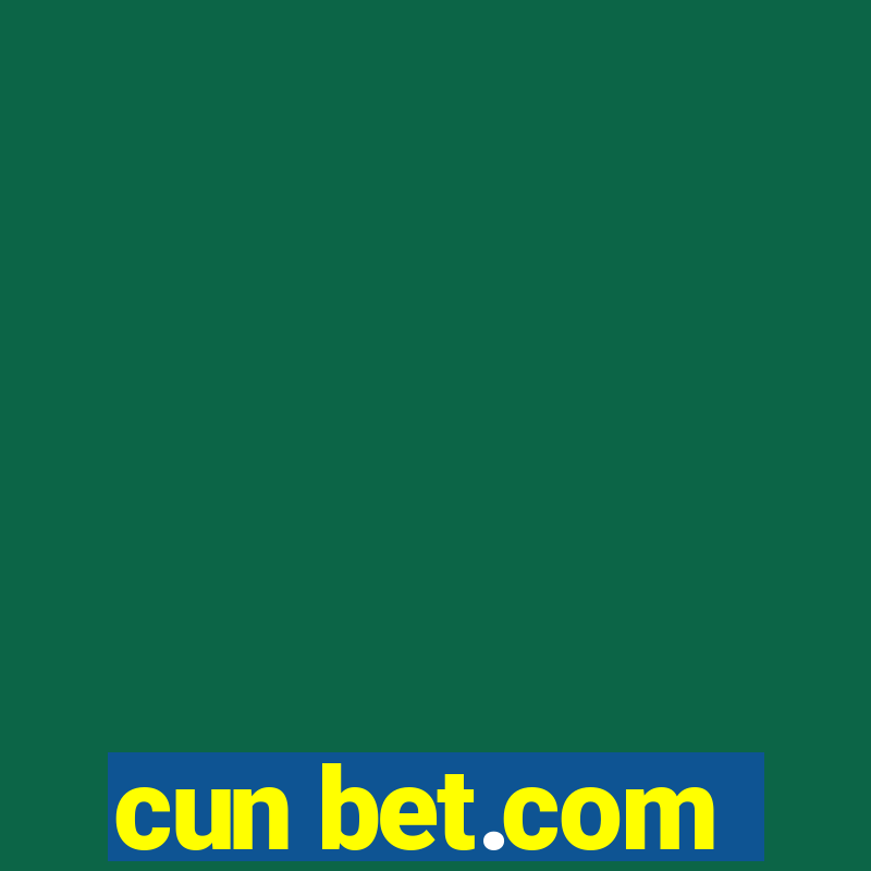 cun bet.com